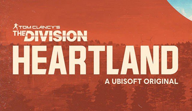 اطلاعات بیشتری از بازی The Division Heartland گزارش شد
