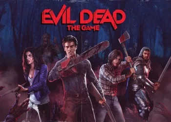 14 نکته‌ی ویژه در مورد Evil Dead: The Game که باید بدانید